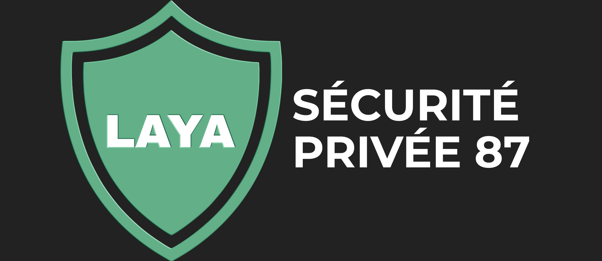 LAYA Sécurité Privée 87